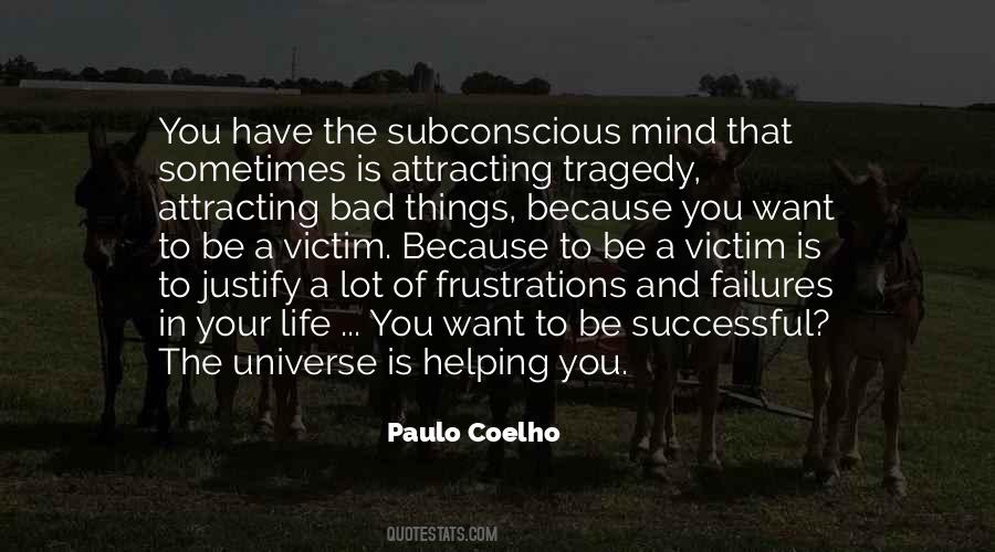 The Subconscious Mind Quotes #1685226