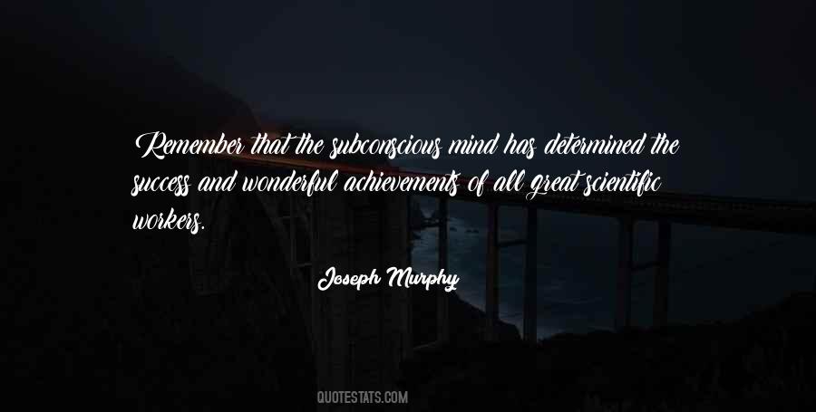 The Subconscious Mind Quotes #1721036