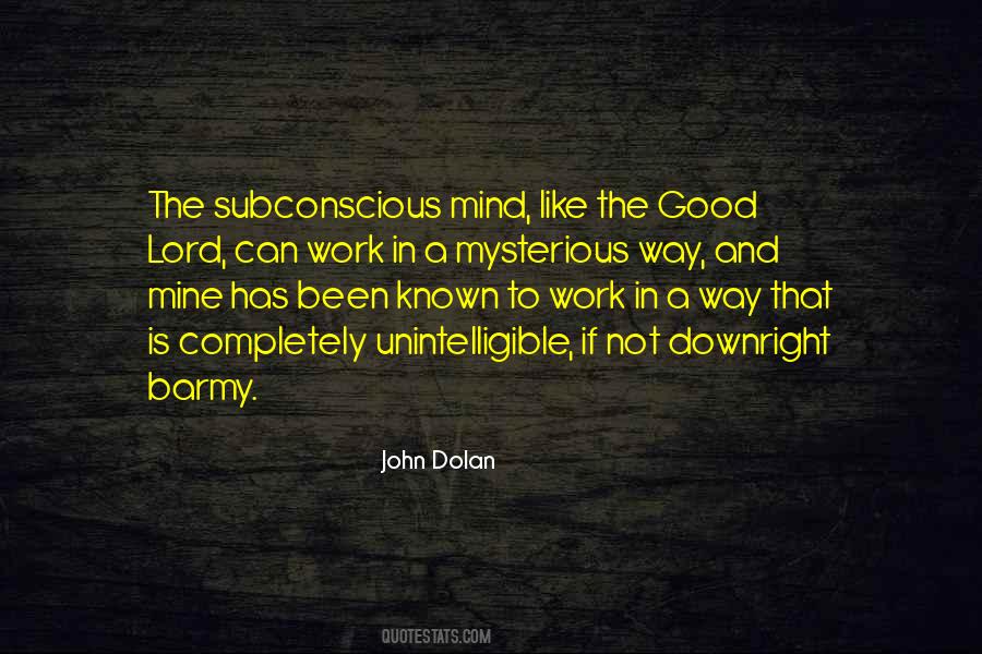 The Subconscious Mind Quotes #510647