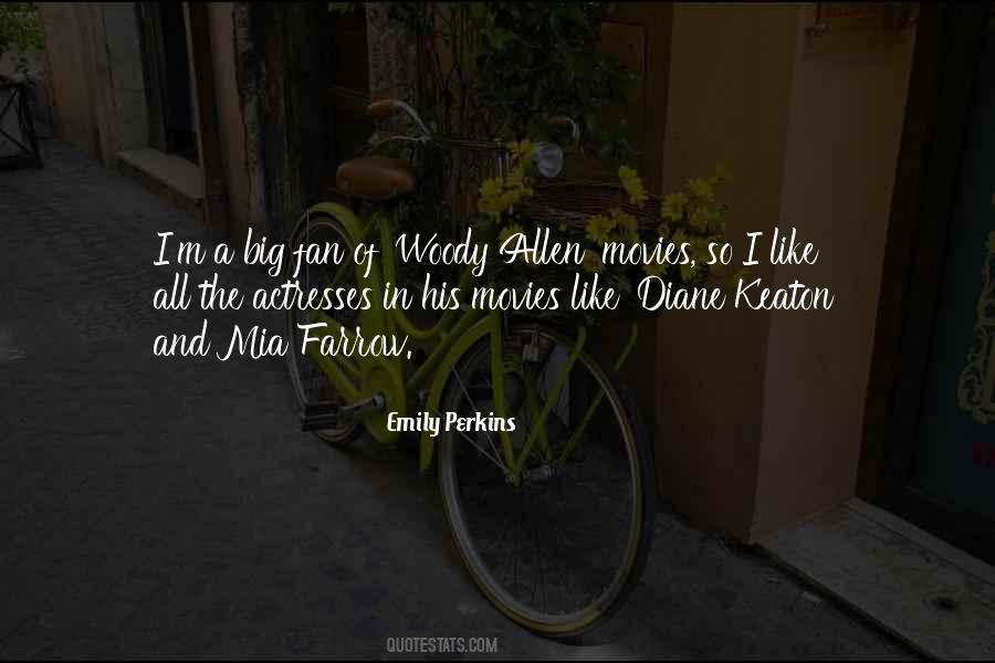 Quotes About Diane Keaton #1787074