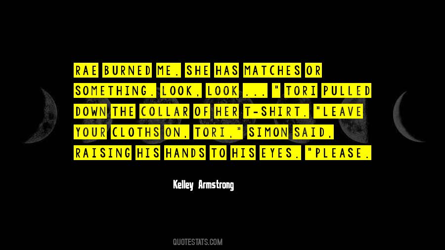 The Summoning Kelley Armstrong Quotes #1598011