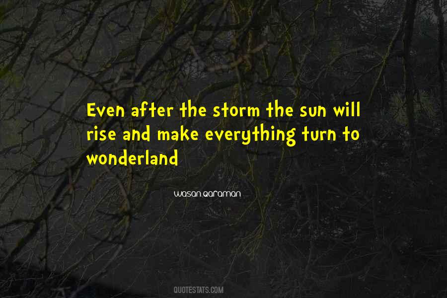 The Sun Will Rise Quotes #1116498