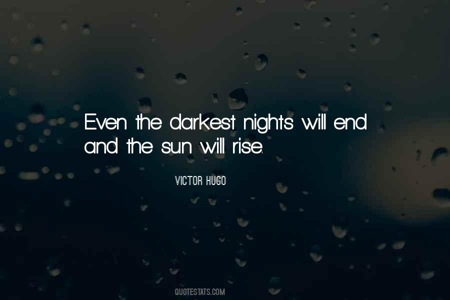 The Sun Will Rise Quotes #1525249