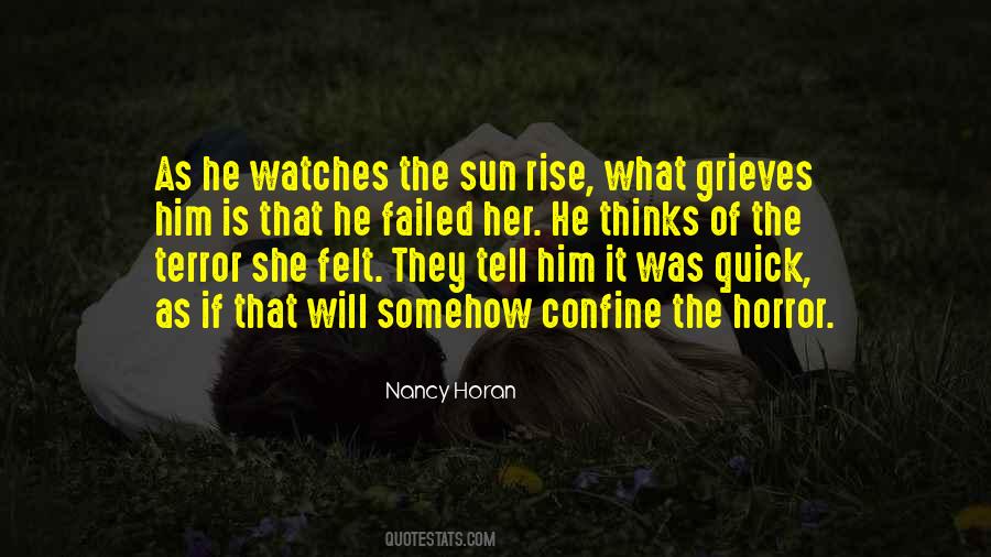 The Sun Will Rise Quotes #310446