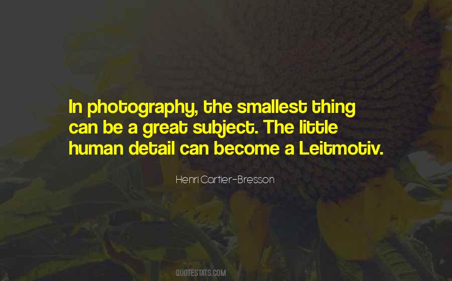 Quotes About Henri Cartier Bresson #1006679