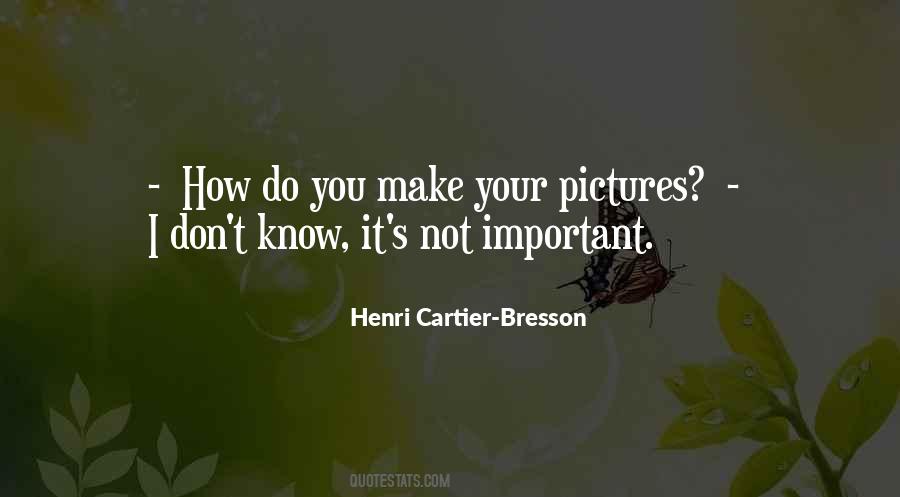 Quotes About Henri Cartier Bresson #1036194