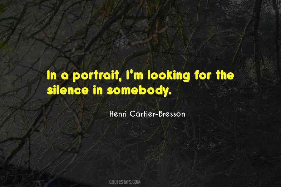 Quotes About Henri Cartier Bresson #1106779