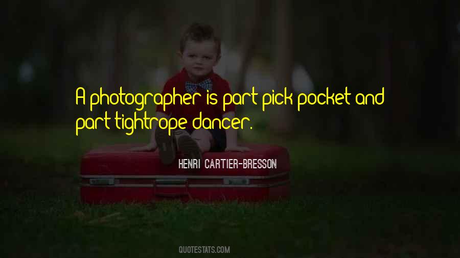 Quotes About Henri Cartier Bresson #757919