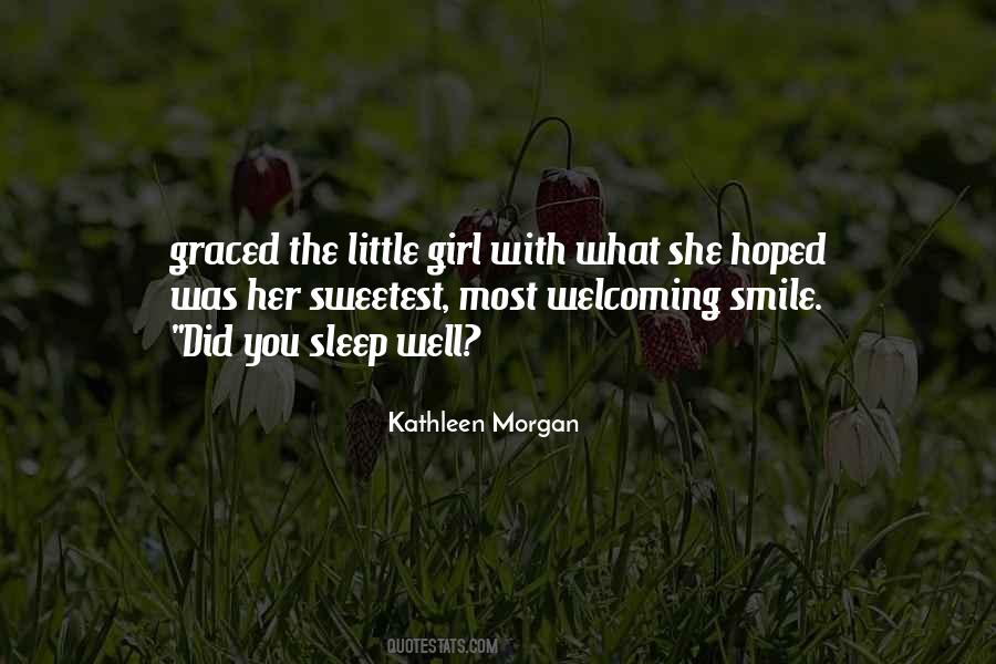 The Sweetest Girl Quotes #1666896