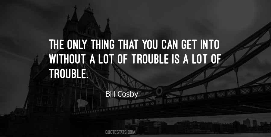 Quotes About Bill Cosby #304235 Quotes About Bill Cosby #304235