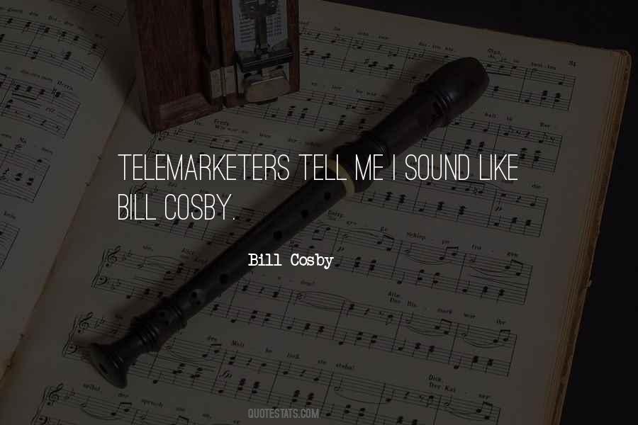 Quotes About Bill Cosby #791967