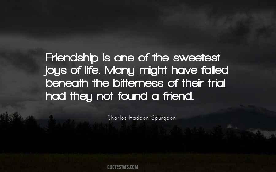 The Sweetest Thing In Life Quotes #371108