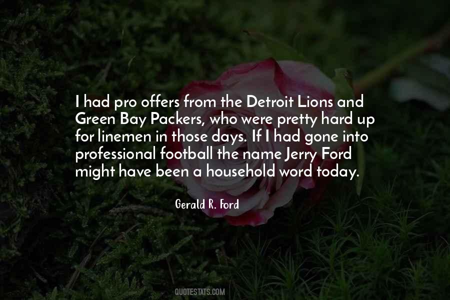 Quotes About Gerald Ford #512298
