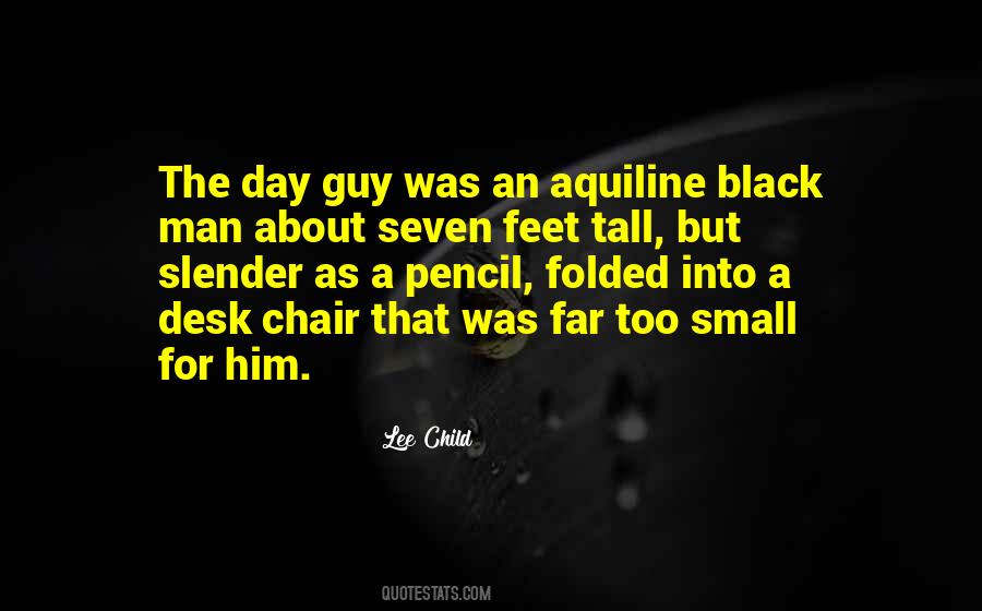 The Tall Man Quotes #446098