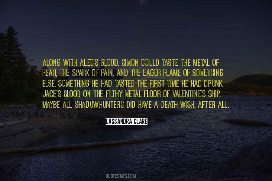 The Taste Of Blood Quotes #401621