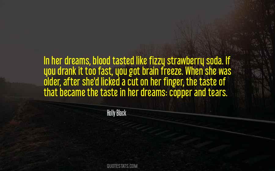 The Taste Of Blood Quotes #781445