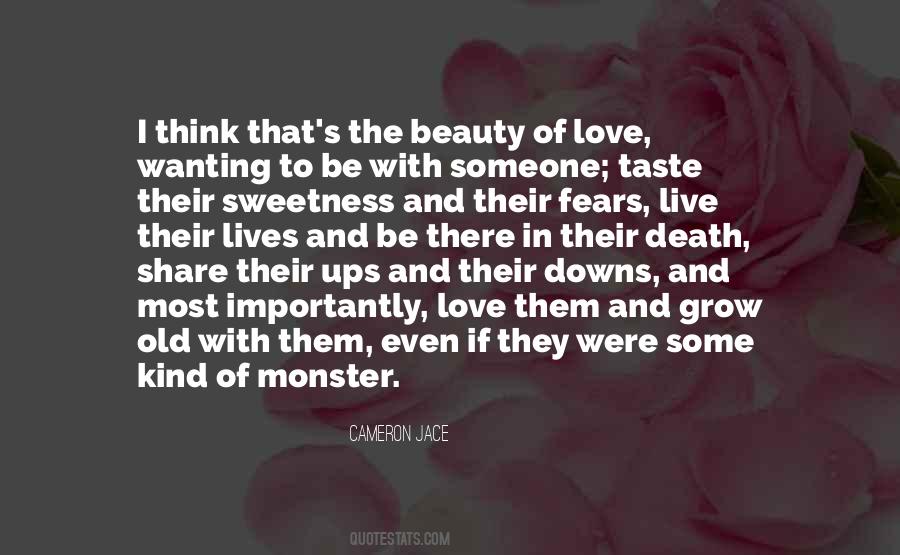 The Taste Of Love Quotes #984794