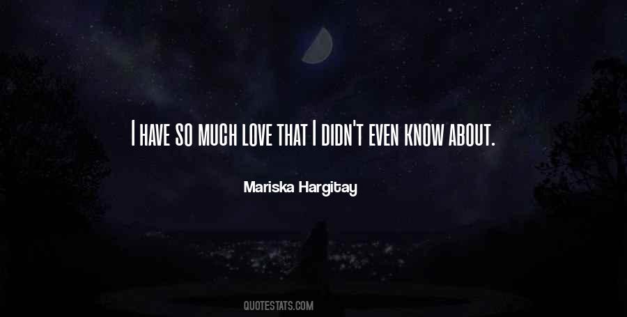 Quotes About Mariska Hargitay #1808992