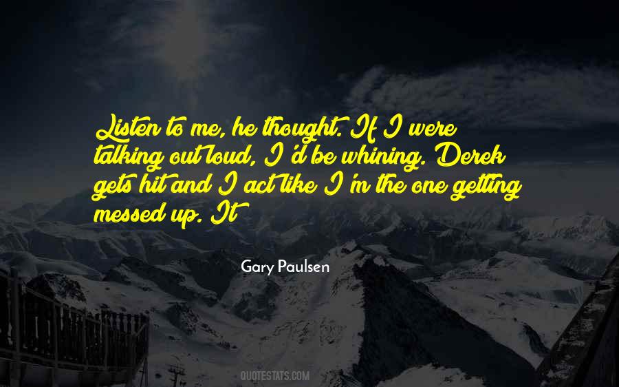 Quotes About Gary Paulsen #1090024