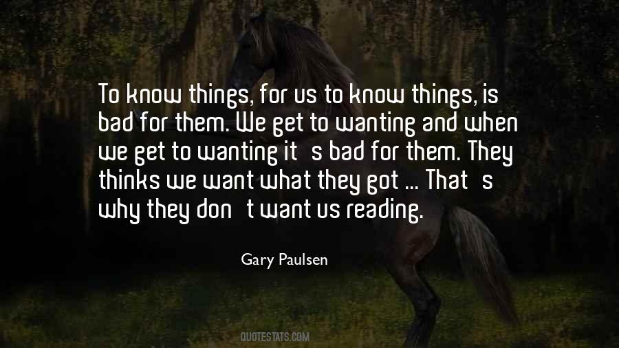 Quotes About Gary Paulsen #1470951