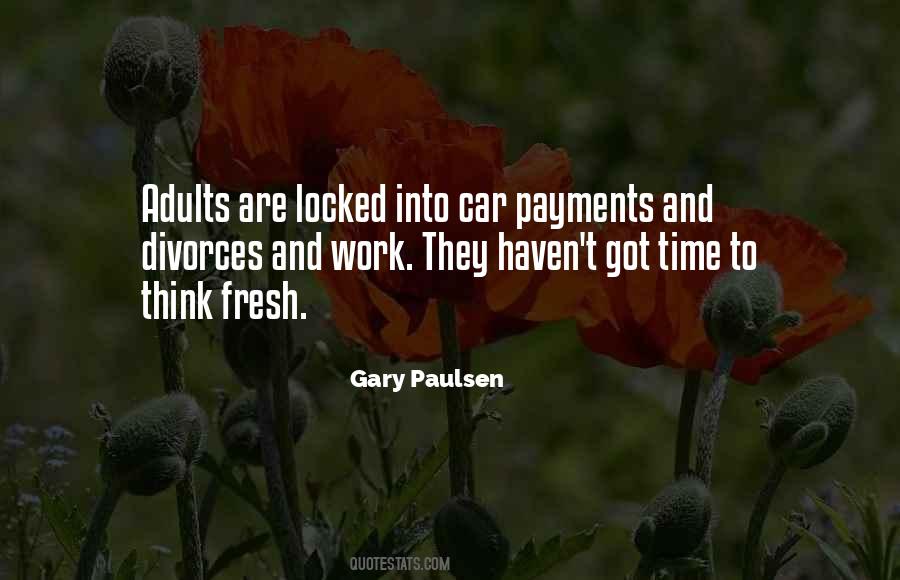 Quotes About Gary Paulsen #772997