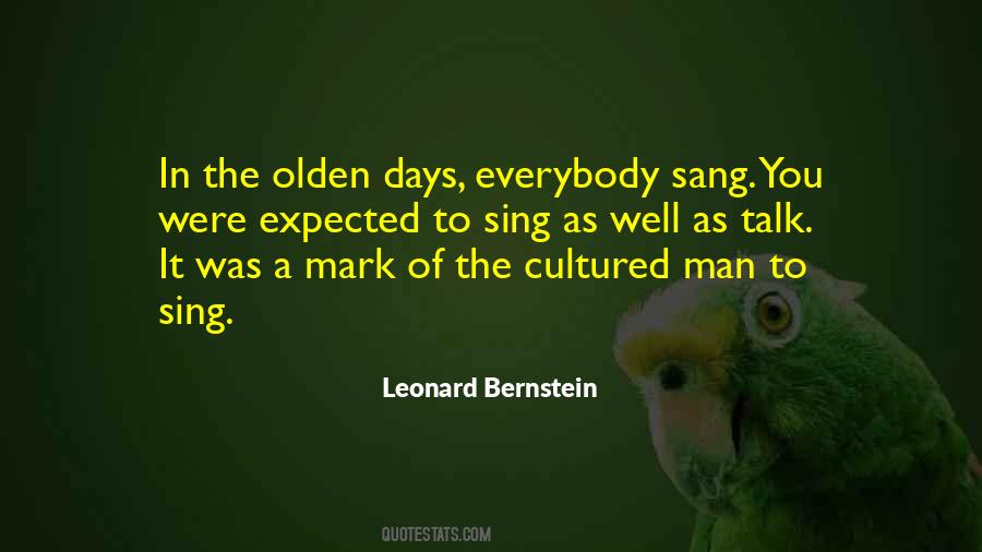 Quotes About Leonard Bernstein #1174501