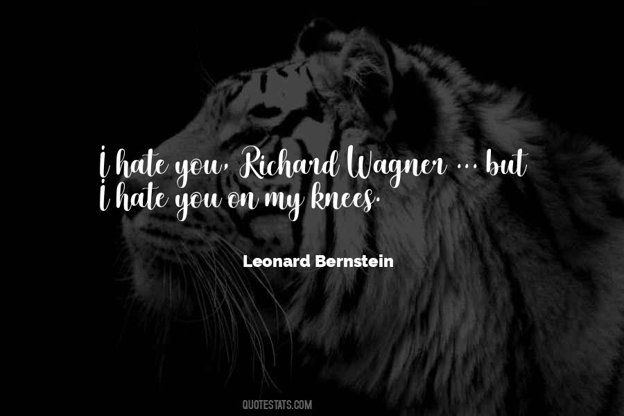 Quotes About Leonard Bernstein #1177548
