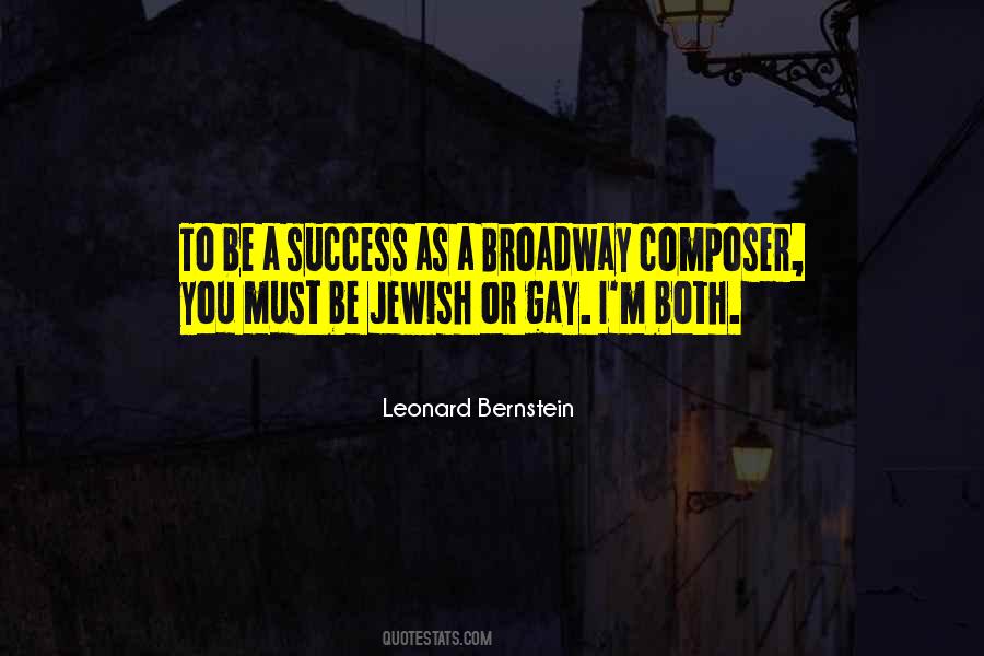 Quotes About Leonard Bernstein #187867