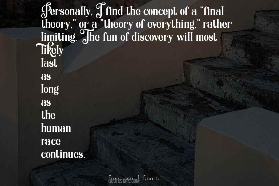 The Theory Of Everything Quotes #1004596
