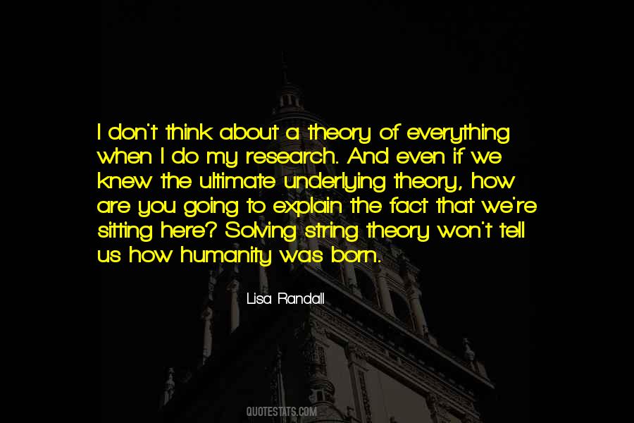The Theory Of Everything Quotes #1576829