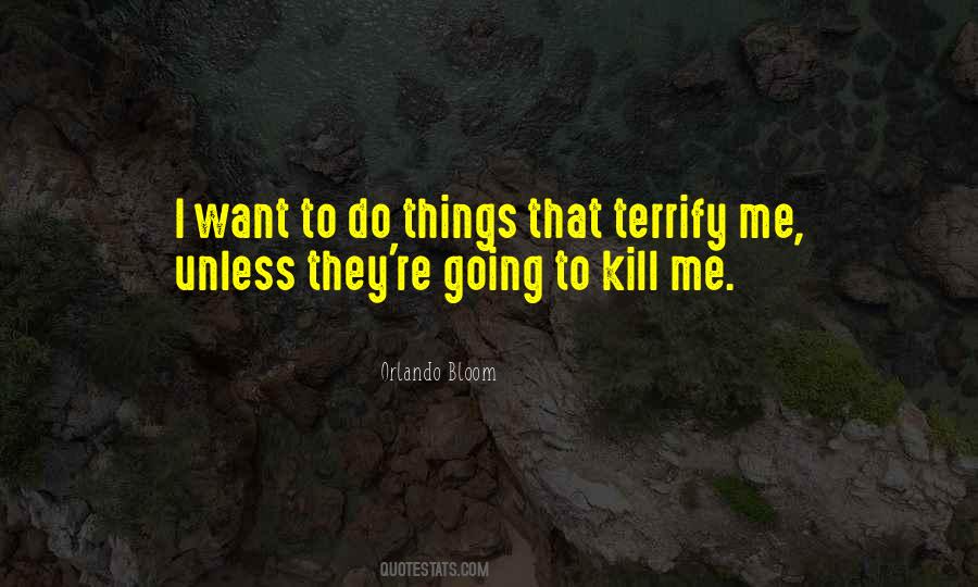 Quotes About Orlando Bloom #382328
