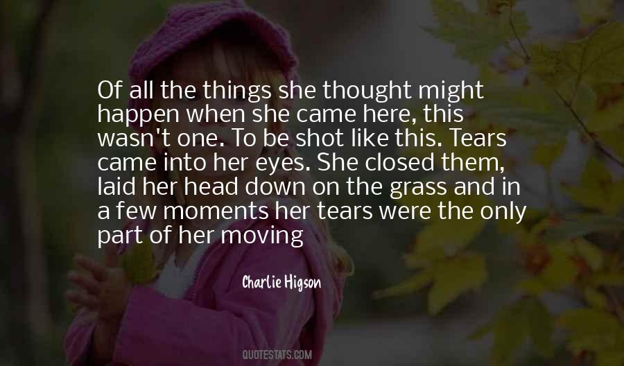 The Things Quotes #1836157
