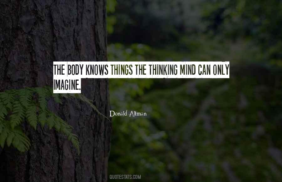 The Thinking Mind Quotes #1718490