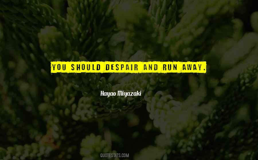 Quotes About Hayao Miyazaki #481953