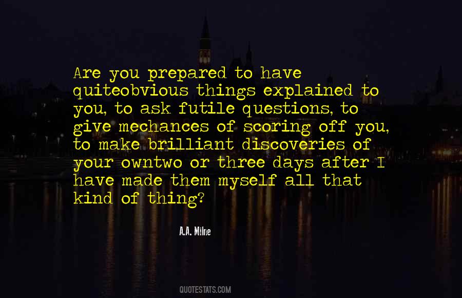 The Three Questions Quotes #413403