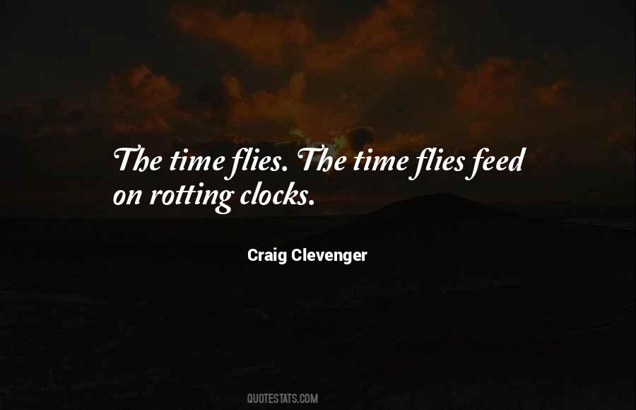The Time Flies Quotes #1813461