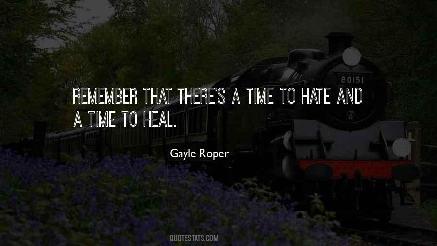 The Time Will Heal Quotes #430463