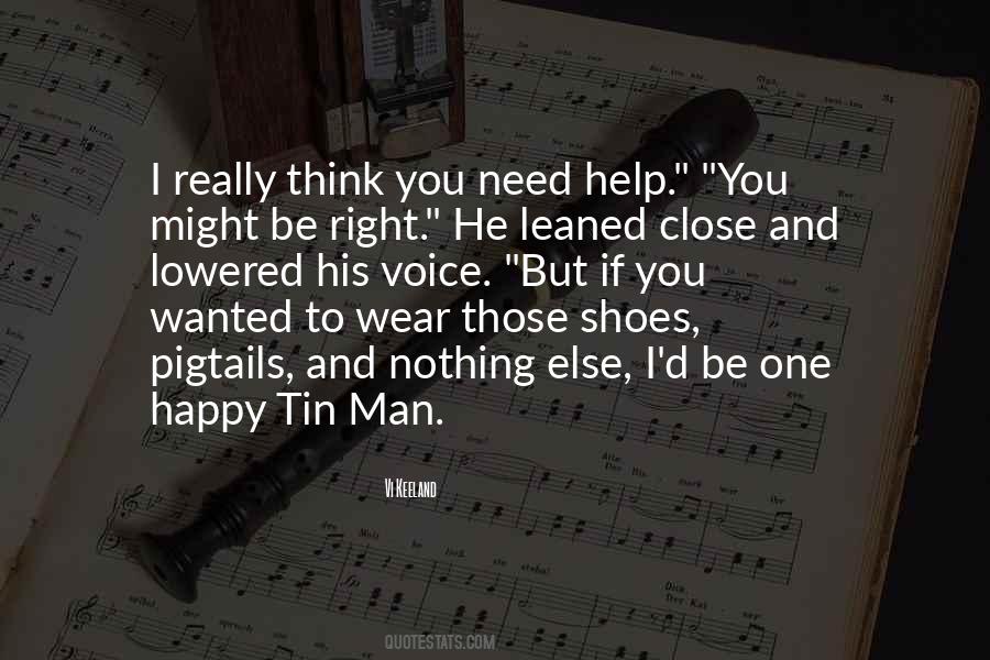 The Tin Man Quotes #474147