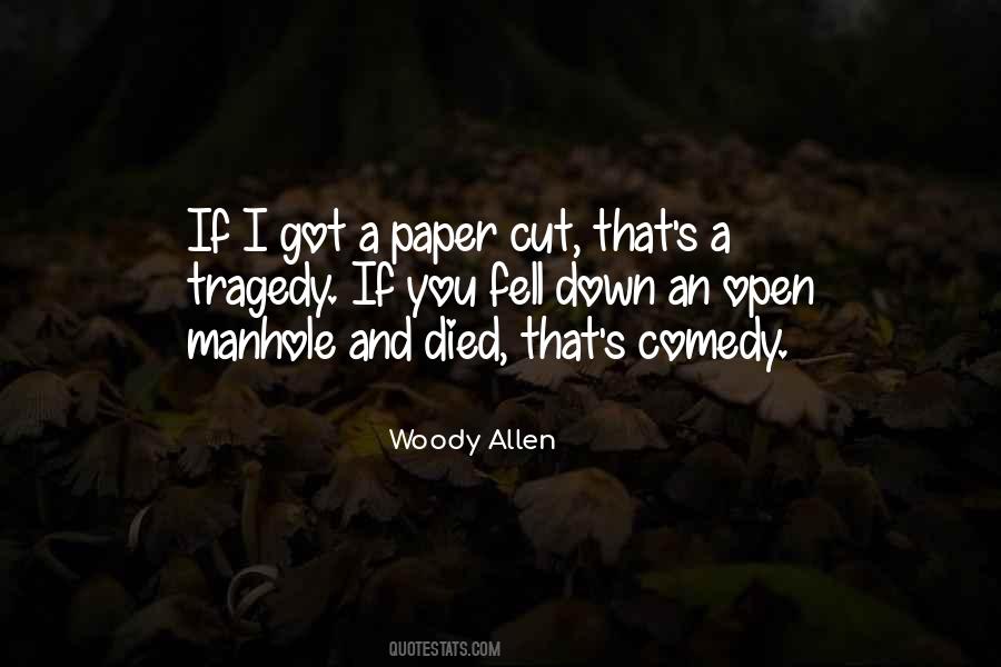 The Tragedy Paper Quotes #829709