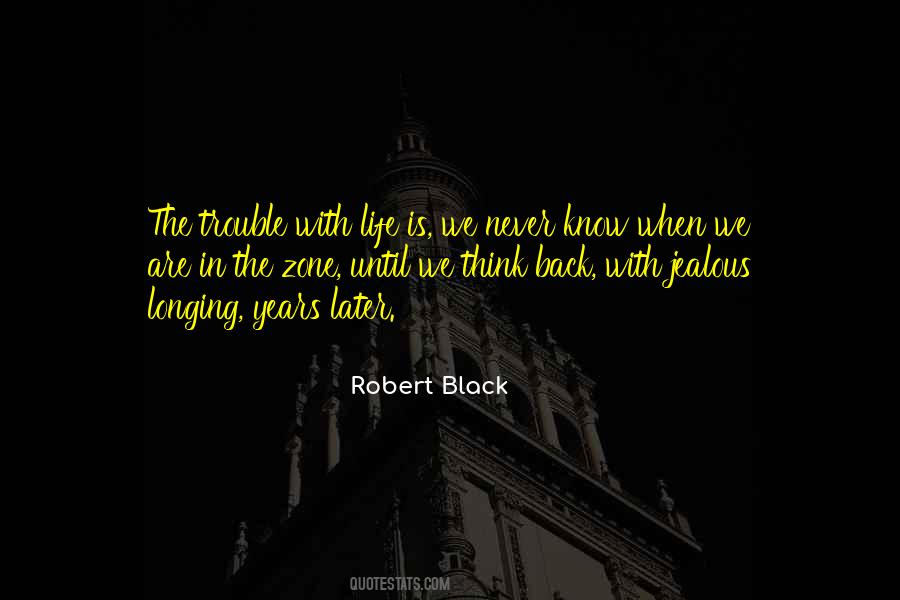 The Trouble Quotes #1112016