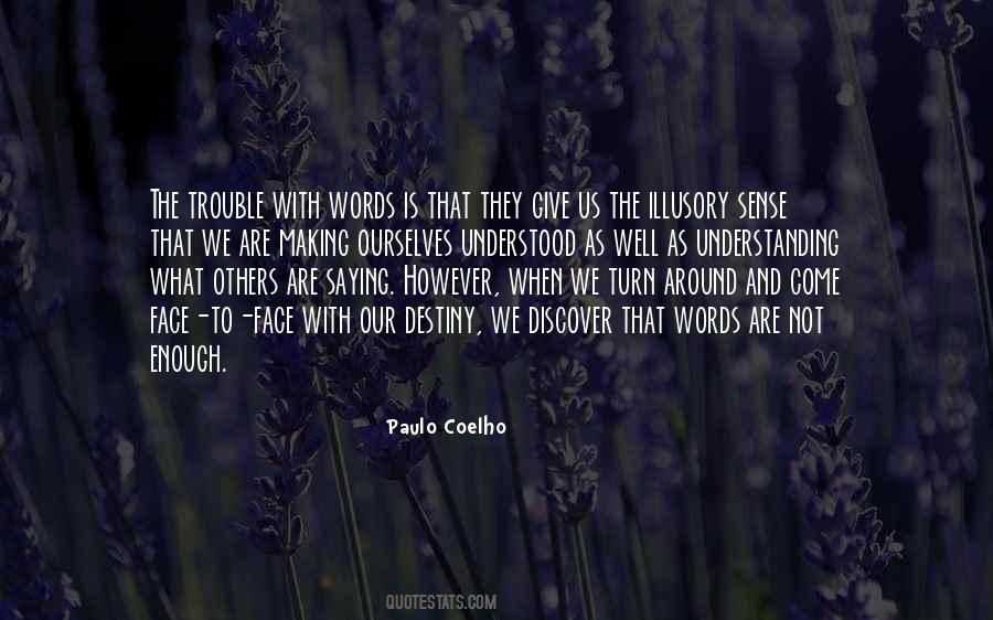 The Trouble Quotes #1146359