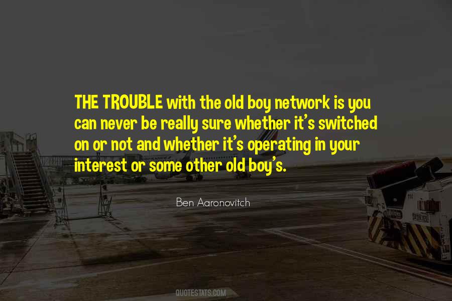 The Trouble Quotes #1857364