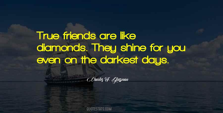 The True Friends Quotes #388496