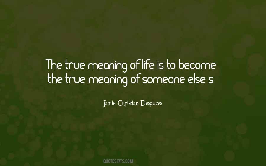 The True Meaning Of Love Quotes #1251062