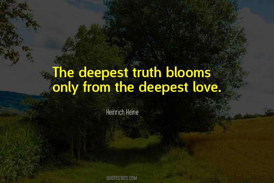 The Truth Love Quotes #9577