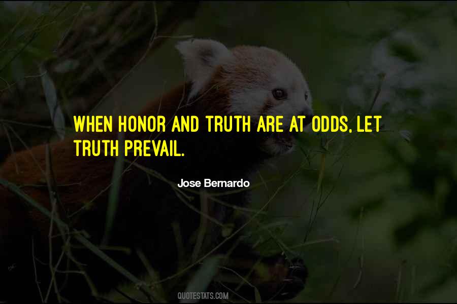 The Truth Shall Prevail Quotes #1348801