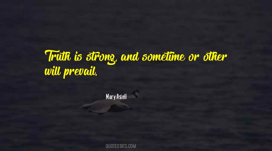 The Truth Shall Prevail Quotes #222981