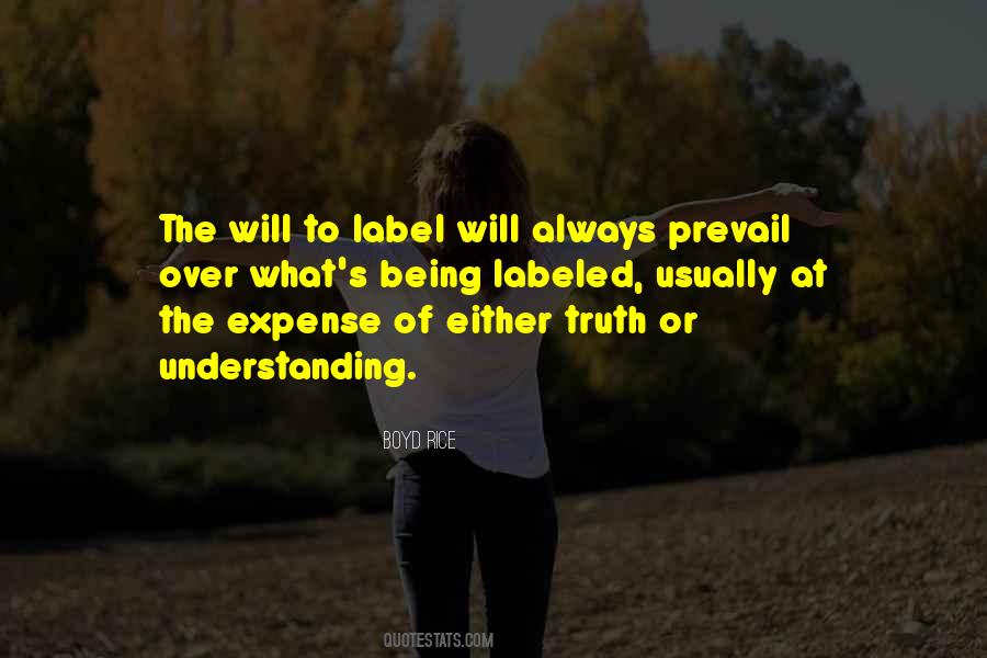 The Truth Shall Prevail Quotes #732131