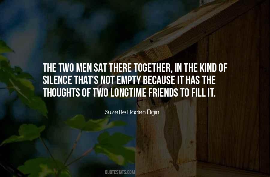 The Two Friends Quotes #302253