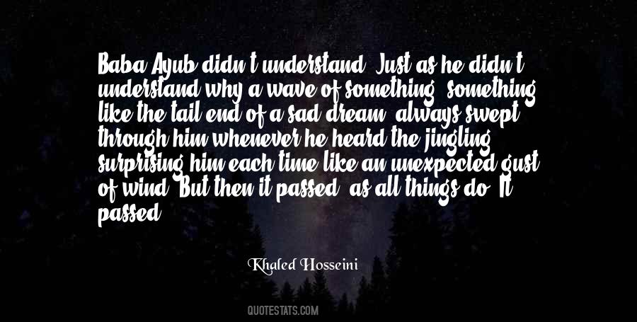 The Unexpected Things Quotes #1743829